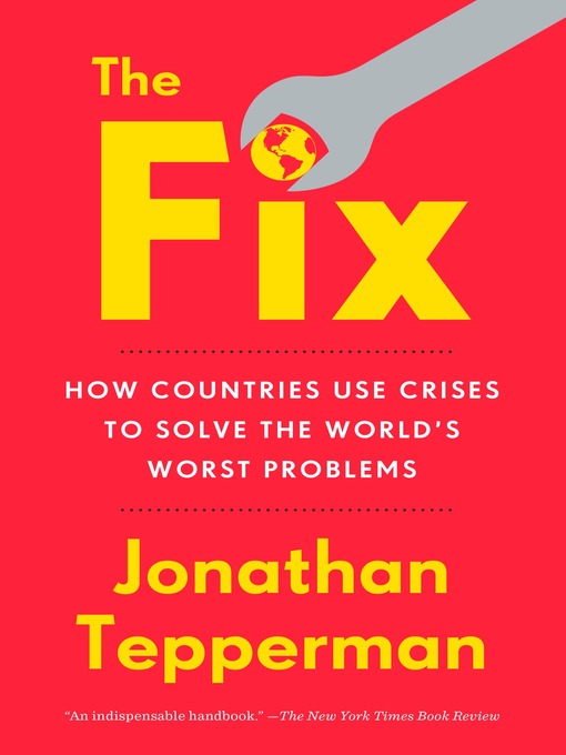 Title details for The Fix by Jonathan Tepperman - Wait list